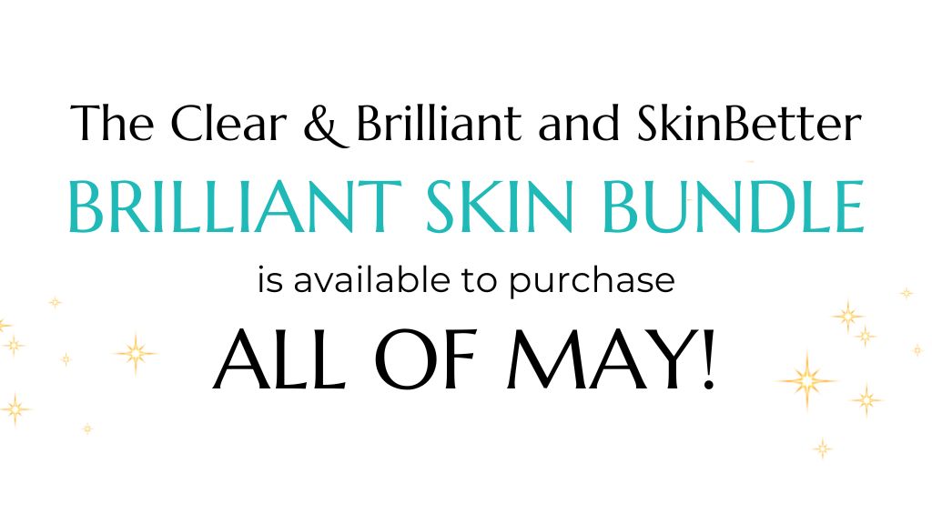 Purchase the Brilliant Skin Bundle 1