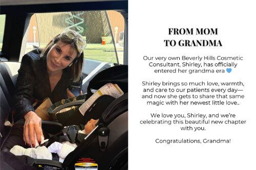 A woman leans into a car toward a newborn in an infant car seat, alongside text celebrating a Beverly Hills Cosmetic Consultant entering her grandma era.
